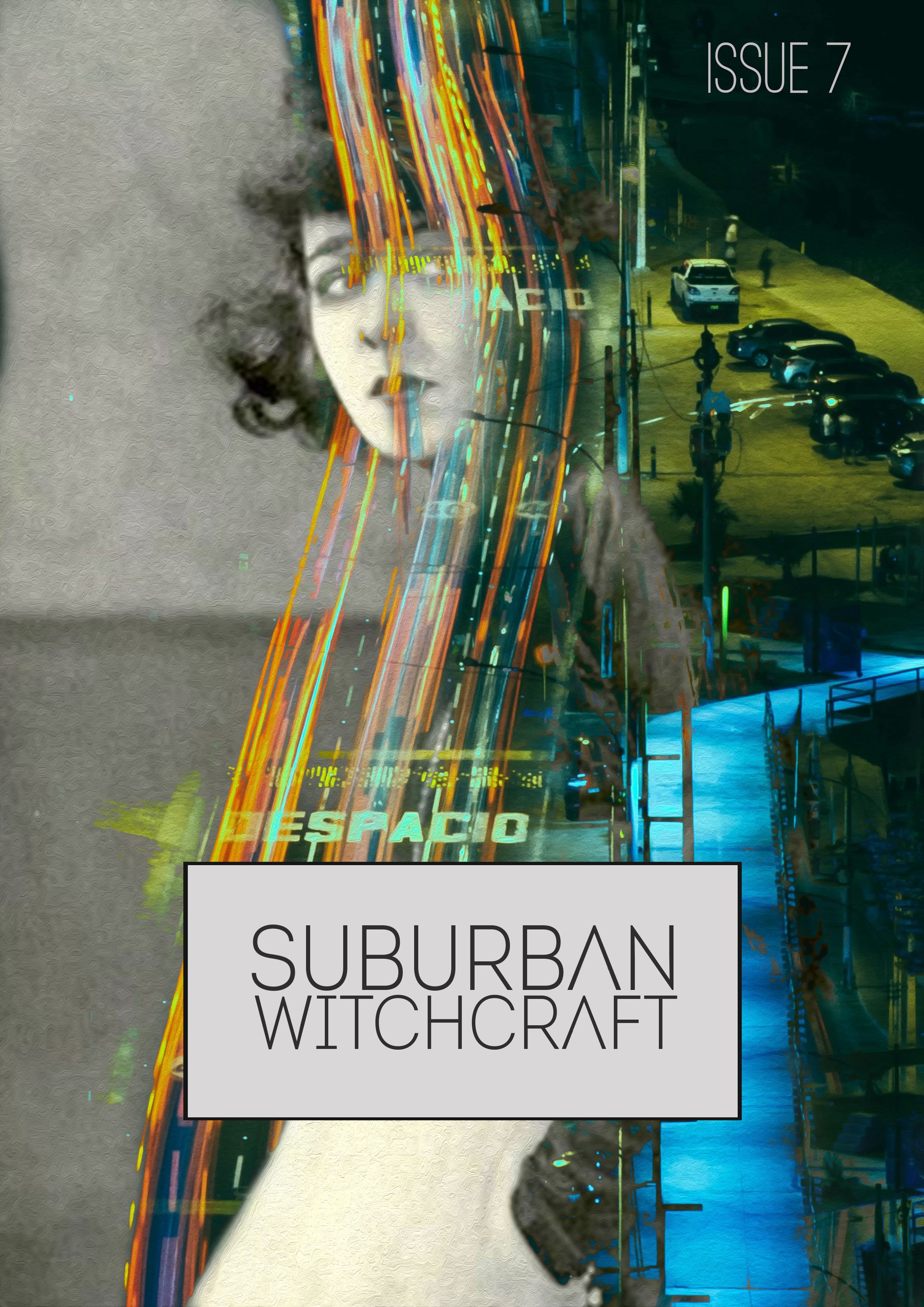 Suburban Witchcraft Issue 7